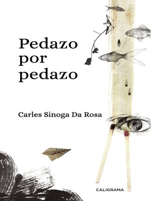 cover image of Pedazo por pedazo